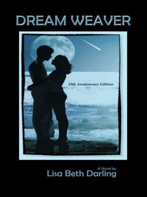 cover image of Dream Weaver-15th Anniversary Edition